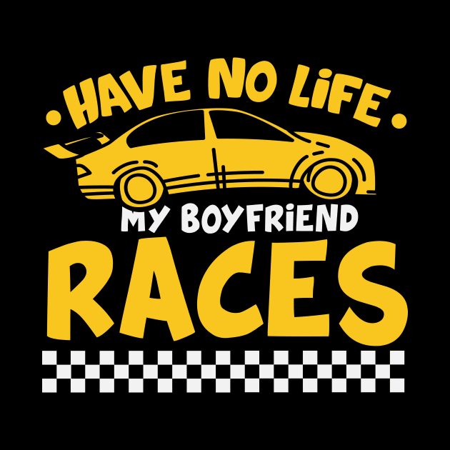 Have No Life My Boyfriend Races Speedway For Racecar Girlfriend by seiuwe