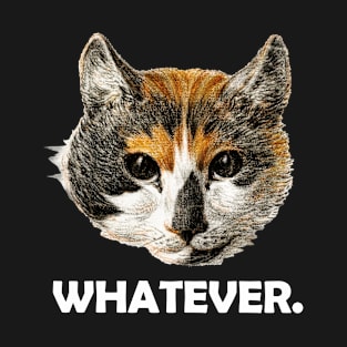 Whatever- Funny Feisty Cat Vintage Illustration T-Shirt