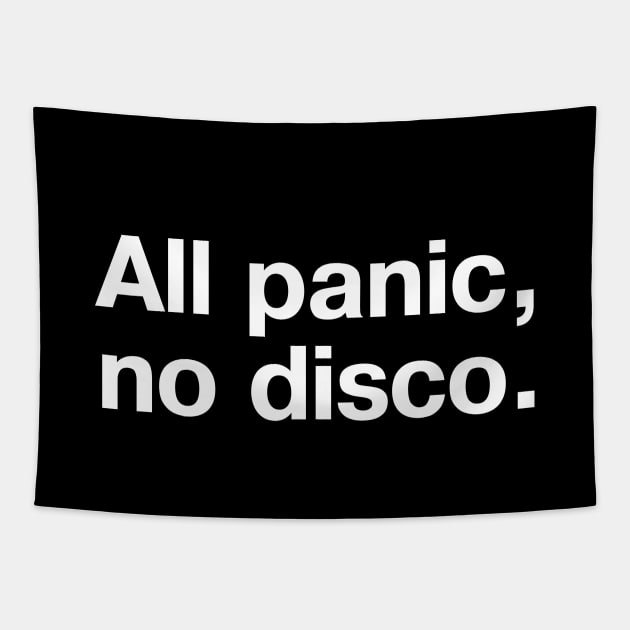 All panic, no disco. Tapestry by TheBestWords