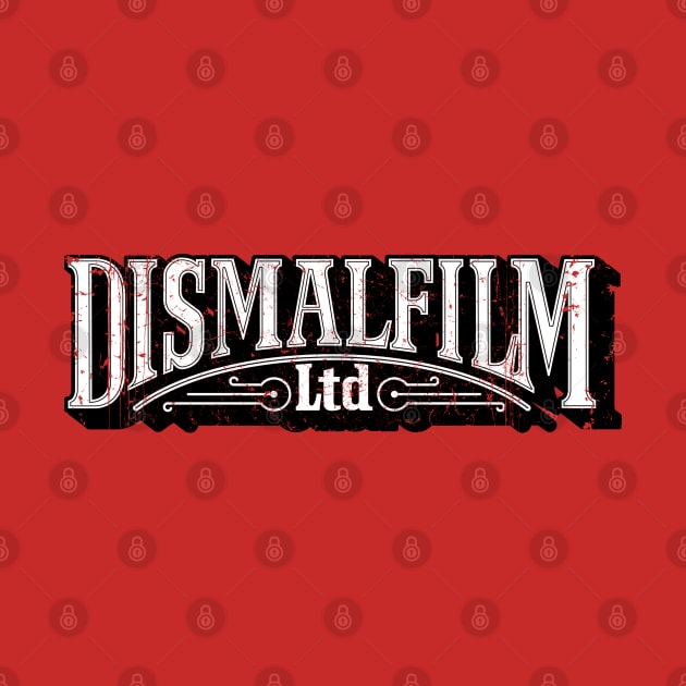 DISMALFILM by trev4000