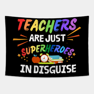 Teachers Are Just Superheroes In Disguise Tapestry