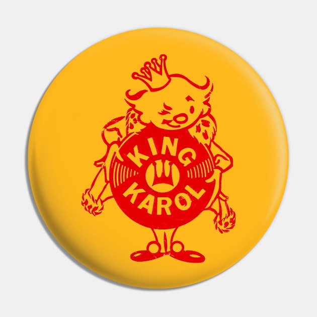 King Karol Record store Pin by ölümprints