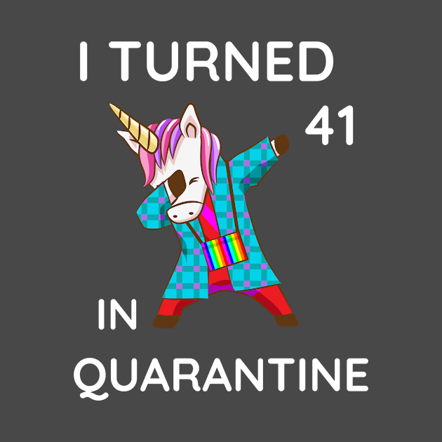 I Turned 41 In Quarantine by Adel dza