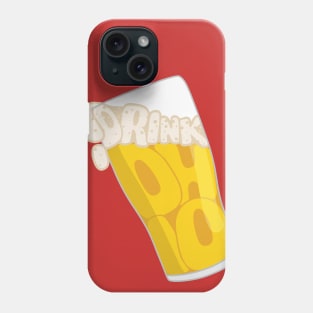 Drink Ohio Phone Case