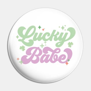 Lucky Babe Pin