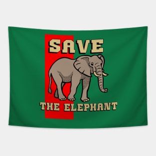 SAVE THE ELEPHANT-3 Tapestry