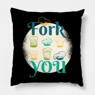 Fork You Chefs Hats Pillow