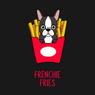 Frenchie Fries T-Shirt