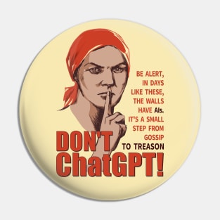 Don't ChatGPT Funny Vintage Poster Pin