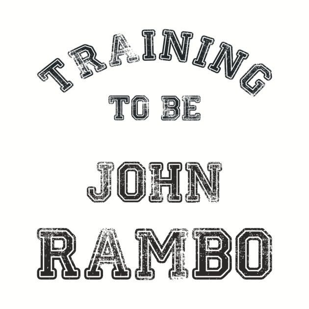 Training to be John Rambo - Training - Phone Case