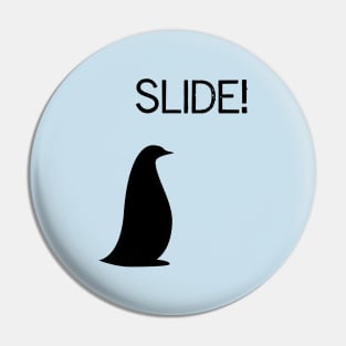 Slide! Pin