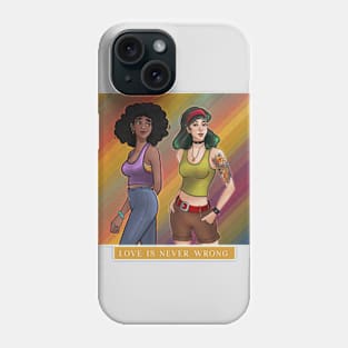 Love is Never Wrong Pride Design Phone Case