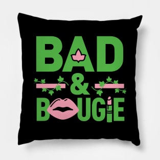 Bad and Bougie 1908 AKA Pretty Girls Ivy Pearls Pink Green Phirst Pham Pillow