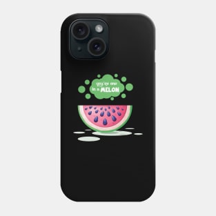 'You're One In A Melon' Hilarous Watermelon Pun Phone Case