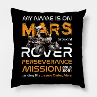 Perseverance Mars Rover Landing 2021 Pillow