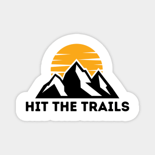 Hit the Trails Magnet