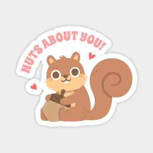 Cute Squirrel Nuts About You Love Pun Magnet