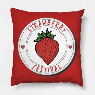 Strawberry Festival For Strawberry Lovers Strawberry Fans Pillow