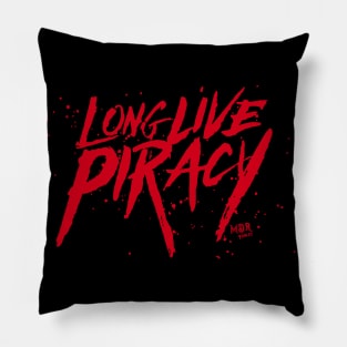 Long Live Piracy Pillow