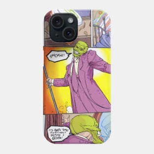 IT'S PARTY TIME! P - A - R - T - WHY????? BECAUSE I GOTTA! The Mask Phone Case