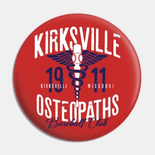 Kirksville Osteopaths Pin