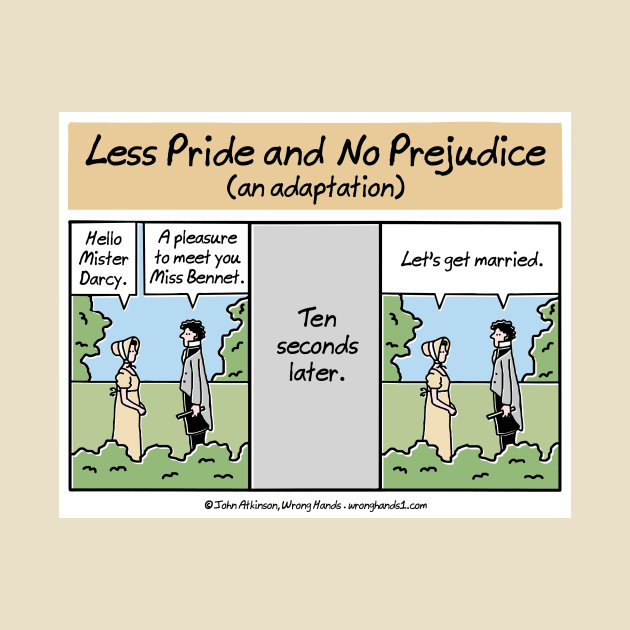 Less Pride and No Prejudice by WrongHands