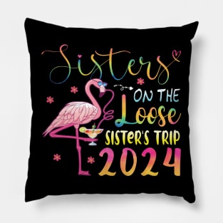 Sisters On The Loose Shirt Sisters Trip 2024 Vacation Lovers Pillow