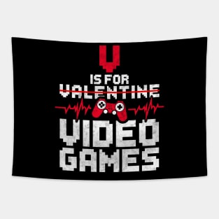 V Is For Video Games Funny Gamer Boys Valentines Day Kids Tapestry