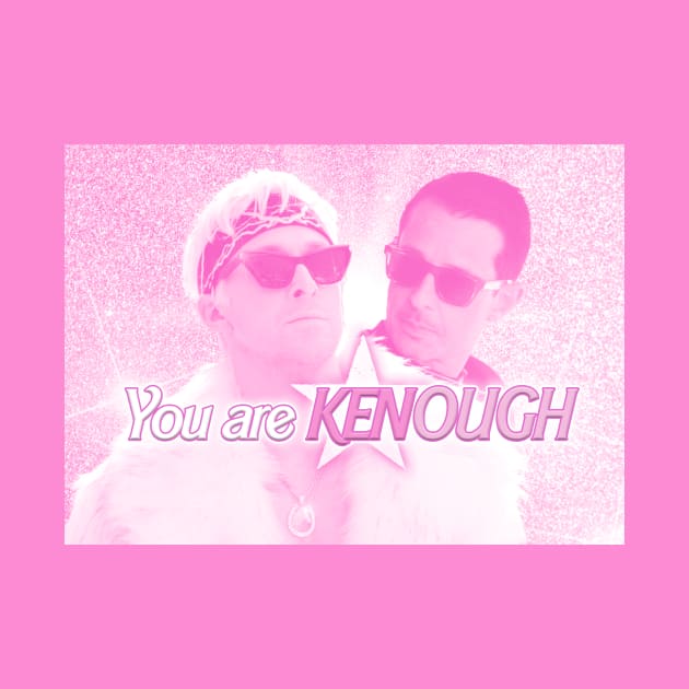 you are (KEN)OUGH by peternagy