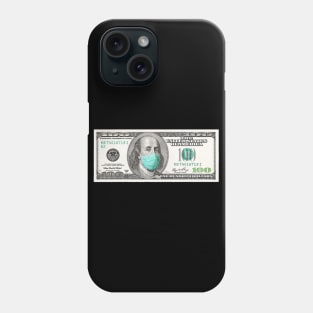 100 dollar bill with a mask Phone Case