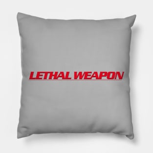 Lethal Weapon Titles (straight version) Pillow