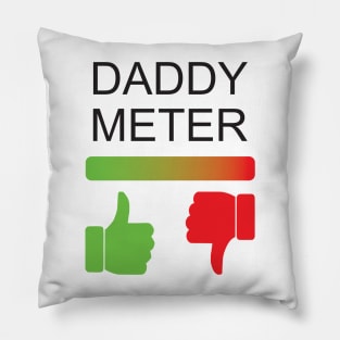 Daddy Meter Pillow