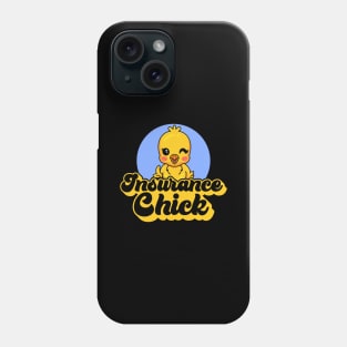 Insurance Chick Phone Case