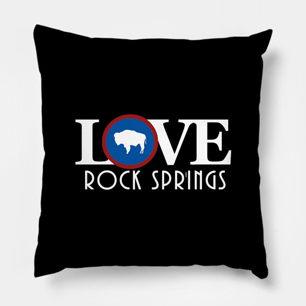 LOVE Rock Springs WY Pillow by Wyoming