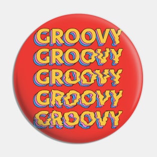 groovy - retro Pin
