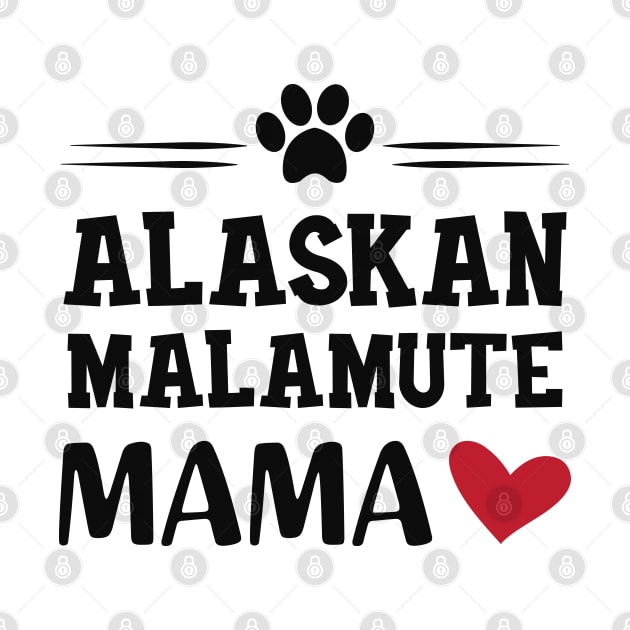 Alaskan Malamute Mama by KC Happy Shop