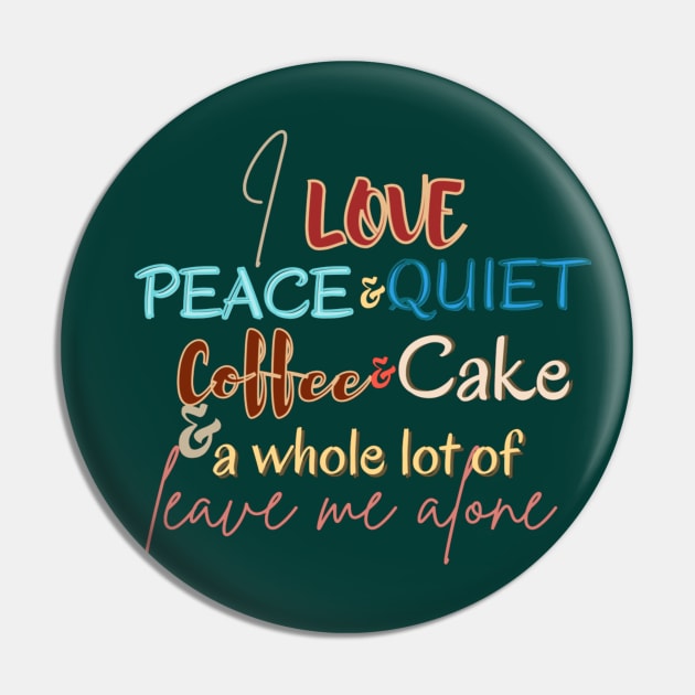 Introvert coffee and cake lover Pin by Kikapu creations