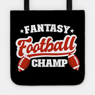 Fantasy Football Champ Gift Quote Champion Winner Tote