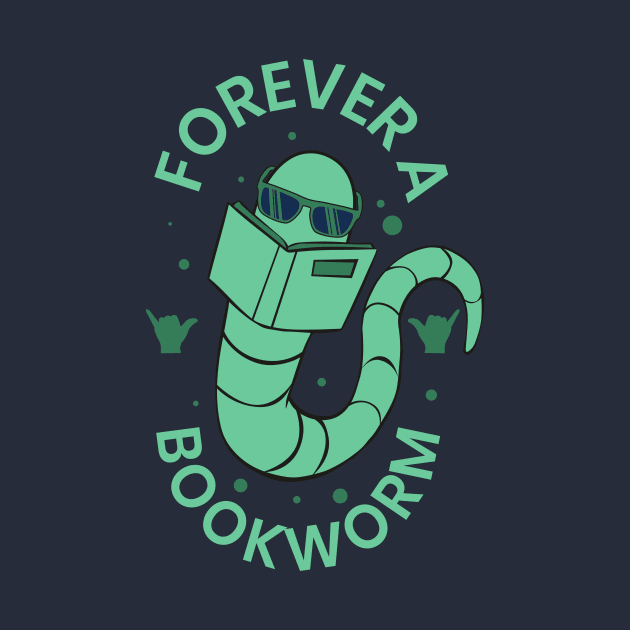 Forever a Bookworm // Cute Book Lover Cartoon by SLAG_Creative