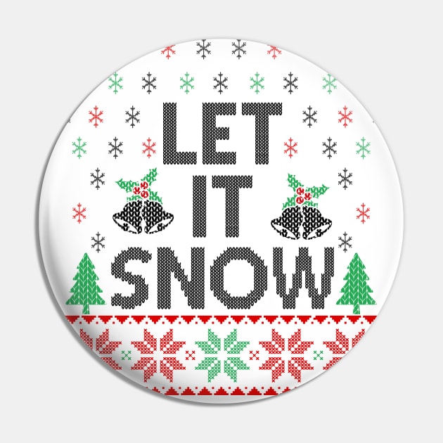 Let It Snow Pin by MZeeDesigns