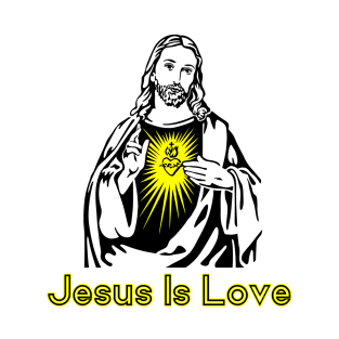 Jesus Is Love T-Shirt