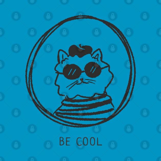 BE COOL by Ivreiy