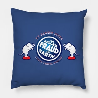 P.T. Barnum Sucks Pillow