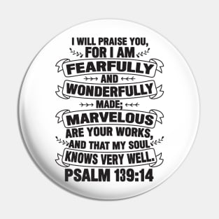 Psalm 139:14 Pin