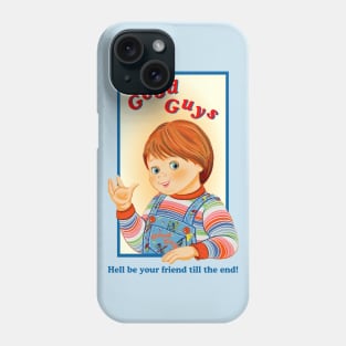 Good Guys Chucky Phone Case