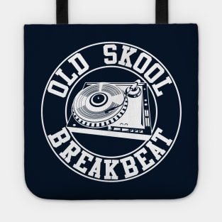 Old Skool Breakbeat Tote