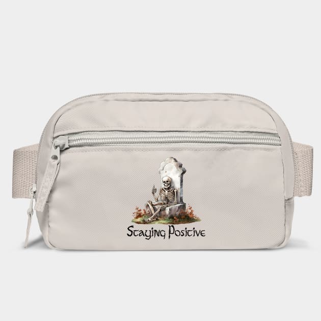 Skeleton Thumbs Up, "Staying Positive" funny design by Luxinda