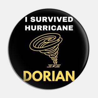 I survived the Wrath of Hurricane Dorian Pin