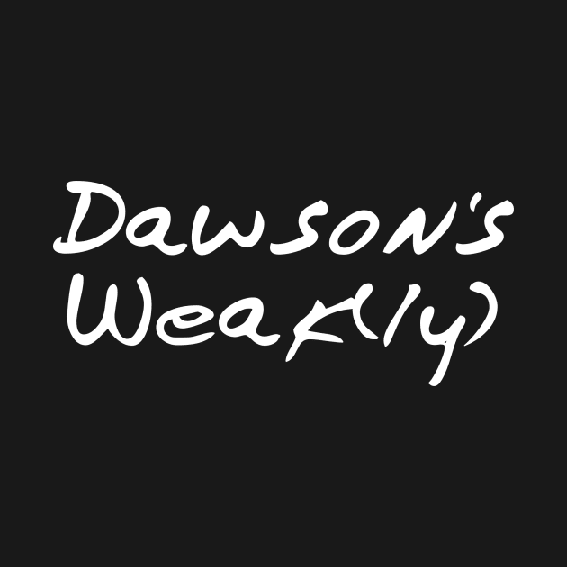 Dawson’s Weakly Logo by Dawson’s Weakly 