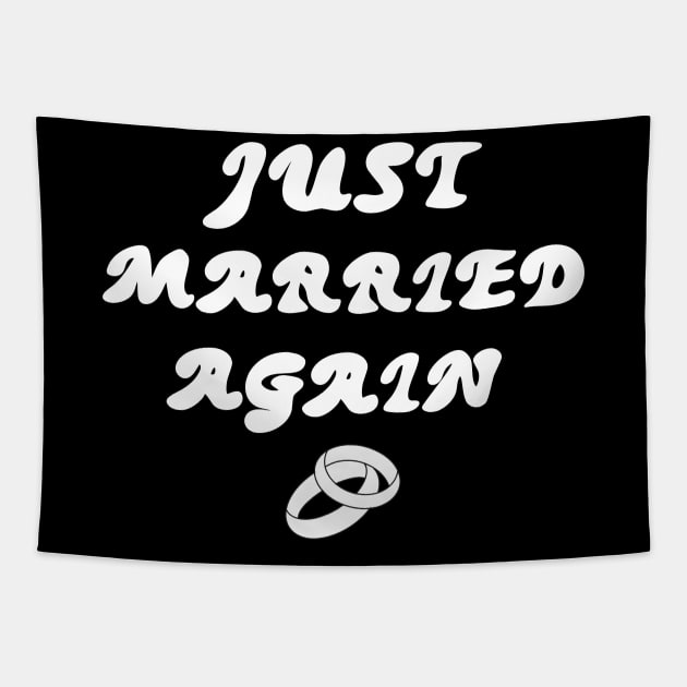 Just Married Again Second Marriage Couple Ring Tapestry by beautifulhandmadeart